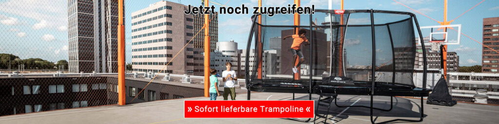 SOFORT LIEFERBARE TRAMPOLINE bei trampolin-profi.de