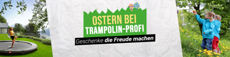 Top Trampoline zu Ostern bestellen bei trampolin-profi.de